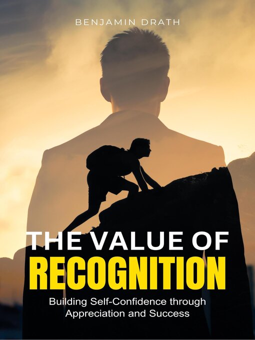 Title details for The Value of Recognition by Benjamin Drath - Wait list